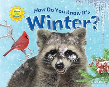 Paperback How Do You Know It's Winter? (Signs of the Seasons) Book