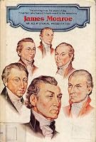 James Monroe: an All-Pictorial Presentation 0892330198 Book Cover