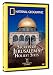 National Geographic - Secrets of Jerusalem's Holiest Sites