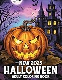 Photo Gallery new 2025 halloween adult coloring book: 50 spooky halloween coloring book for adults autumn fall halloween fantasy designs for relaxation i 2025 new beautiful halloween coloring book Photo Gallery new 2025 halloween adult coloring book: 50 spooky halloween coloring book for adults autumn fall halloween fantasy designs for relaxation i 2025 new beautiful halloween coloring book