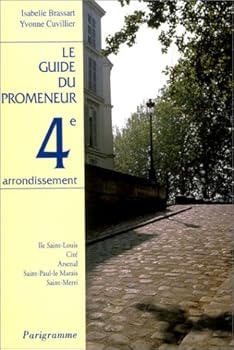 Paperback Le guide du promeneur: [number of arrondissement] (French Edition) [French] Book