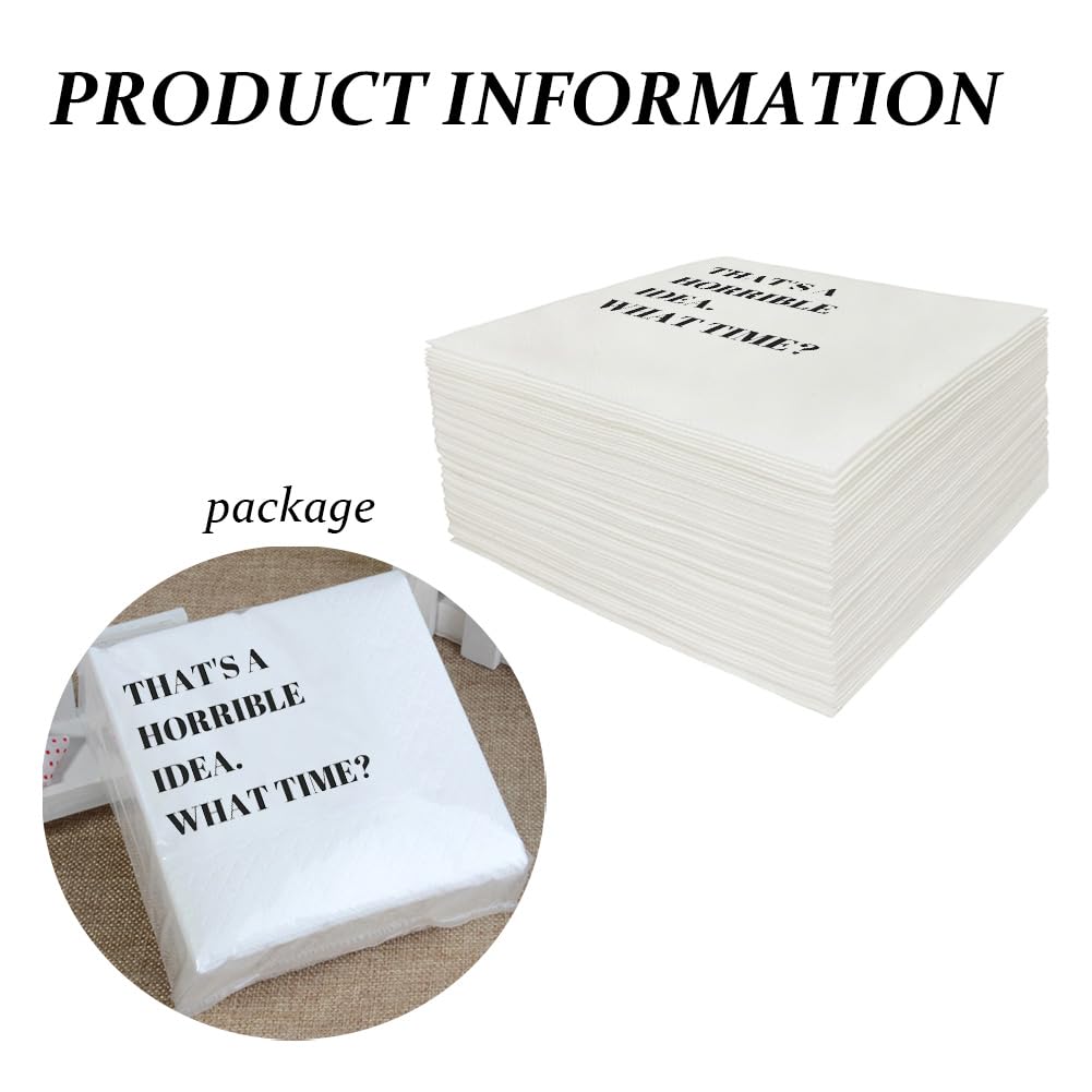 Divertidas servilletas de cóctel, 100 unidades, con citas divertidas que dicen servilletas de papel desechables para fiesta, 4.5 x 4.5 pulgadas, dos capas (That's A Horrible Idea What Time