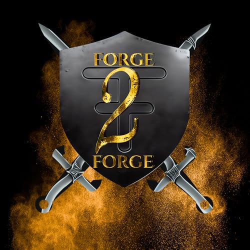 Forge2Forge Podcast Por Jeff Needham & Tyler Jones arte de portada