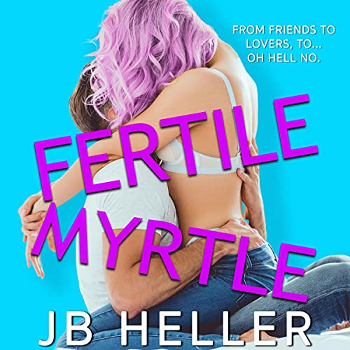 Fertile Myrtle by JB Heller episode artwork