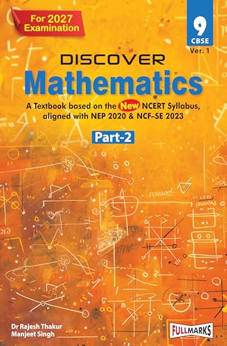 Image of Full Marks Discover Mathematics Part-2 Textbook for Class 9 | Based on New NCERT Syllabus | Aligned with NEP 2020 & NCF-SE 2023 | For 2027 Examination