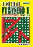 CLASSIC FRENCH Word Search Puzzles. Vol. 2 (French Edition)