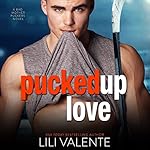 Cover of Pucked up Love