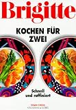 Brigitte Kochen für zwei