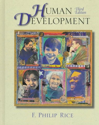 Human Development: A Life-Span Approach