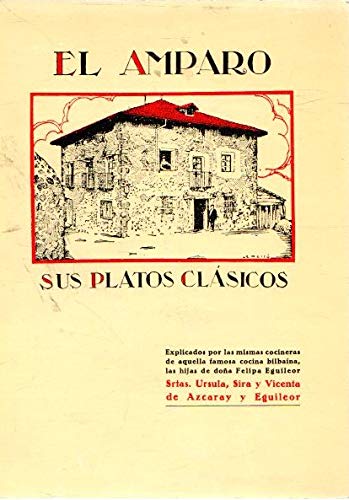 El amparo . sus platos clasicos