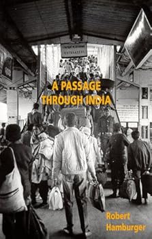 Paperback A Passage Through India Book