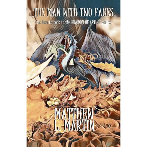 KINGDOM OF ARTHUR Book Four Audiolibro Por Matthew L. Martin arte de portada