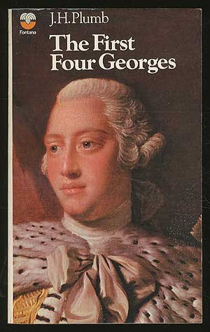 The First Four Georges B00487FWNG Book Cover