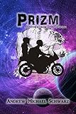 prizm  Prizm: An Other-World Adventure (English Edition)