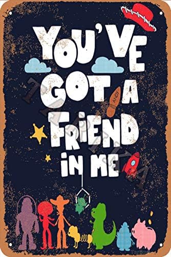 OSONA You've Got A Friend in Me Iron 8X12 Inch Retro Look Decoration Art Sign for Home Kitchen Bathroom Farm Garden Garage Inspirational Quotes Wall Decor
