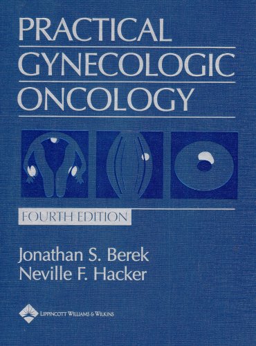 Practical Gynecologic Oncology: 9780781750592: Medicine & Health ...