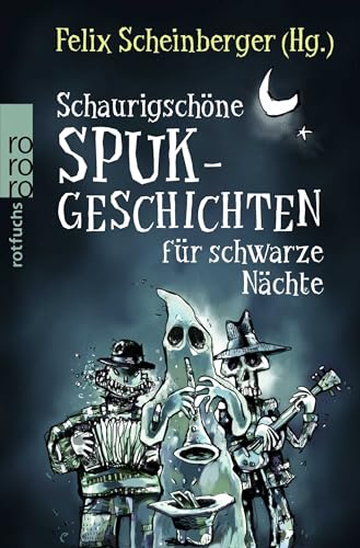 Schaurigschöne Spukgeschichten für schwarze Nächte