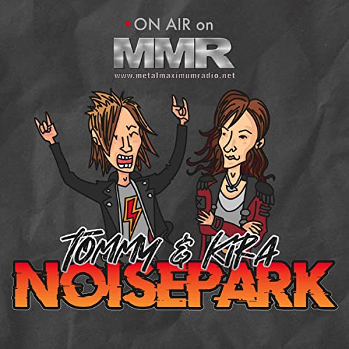 Tommy & Kira NoisePark Radio Show cover art