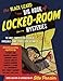 The Black Lizard Big Book of Locked-Room Mysteries (Vintage Crime/Black Lizard Original)