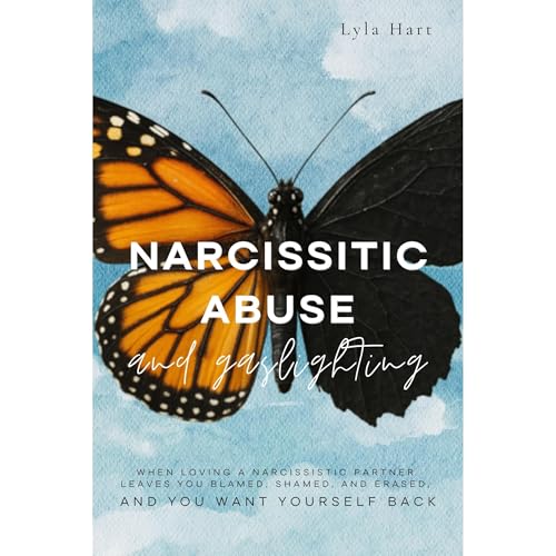 Narcissistic Abuse and Gaslighting (Authored by Lyla Hart) episode artwork