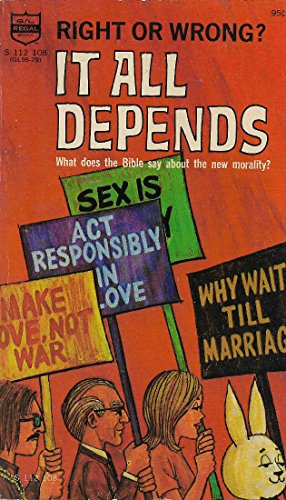 Right or Wrong? It All Depends B00KGZTEWO Book Cover