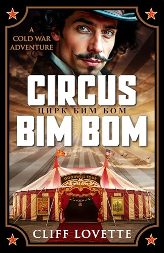 Circus Bim Bom: A Cold War Adventure