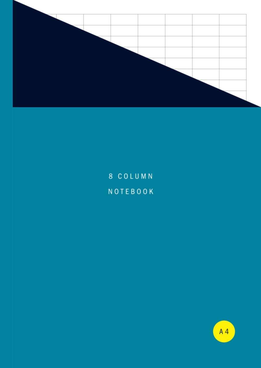 8 Column Notebook A4: Simple Large Format Journal with Eight Ruled / Lined Columns