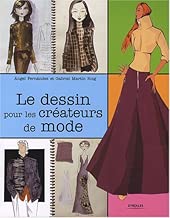 Download Le dessin pour les créateurs de mode PDF
