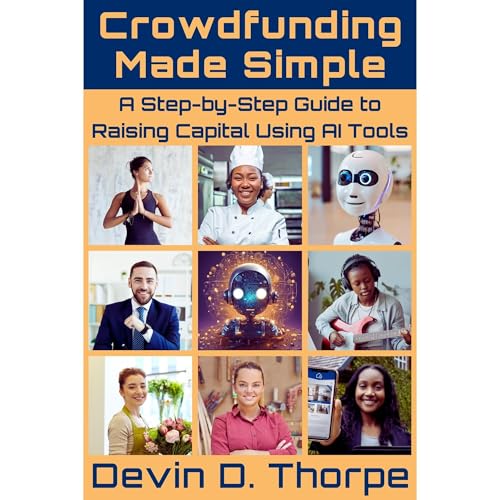 Crowdfunding Made Simple by Devin D. Thorpe episode artwork
