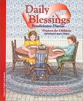 Bendiciones Diarias: Oraciones Para Ninos: Daily Blessings: Prayers For Children 0970110766 Book Cover