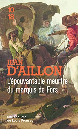 L'épouvantable meurtre du marquis de Fors: F7