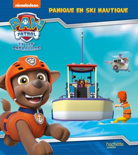 livre La Pat' Patrouille - Panique en ski nautique: Album RC