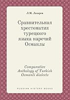 Comparative Anthology of Turkish Osmanli dialects 5519455155 Book Cover