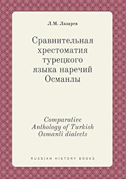 Comparative Anthology of Turkish Osmanli dialects