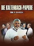 gudrun landgrebe rollenname in heimat  Die Kaltenbach-Papiere: Teil 1: Sharon