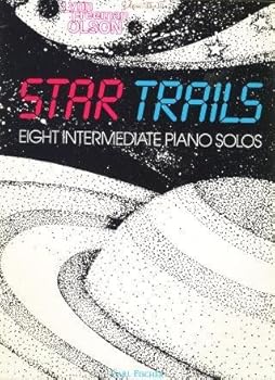 Paperback STAR TRAILS: EIGHT INTERMEDIATE PIANO SOLOS Book