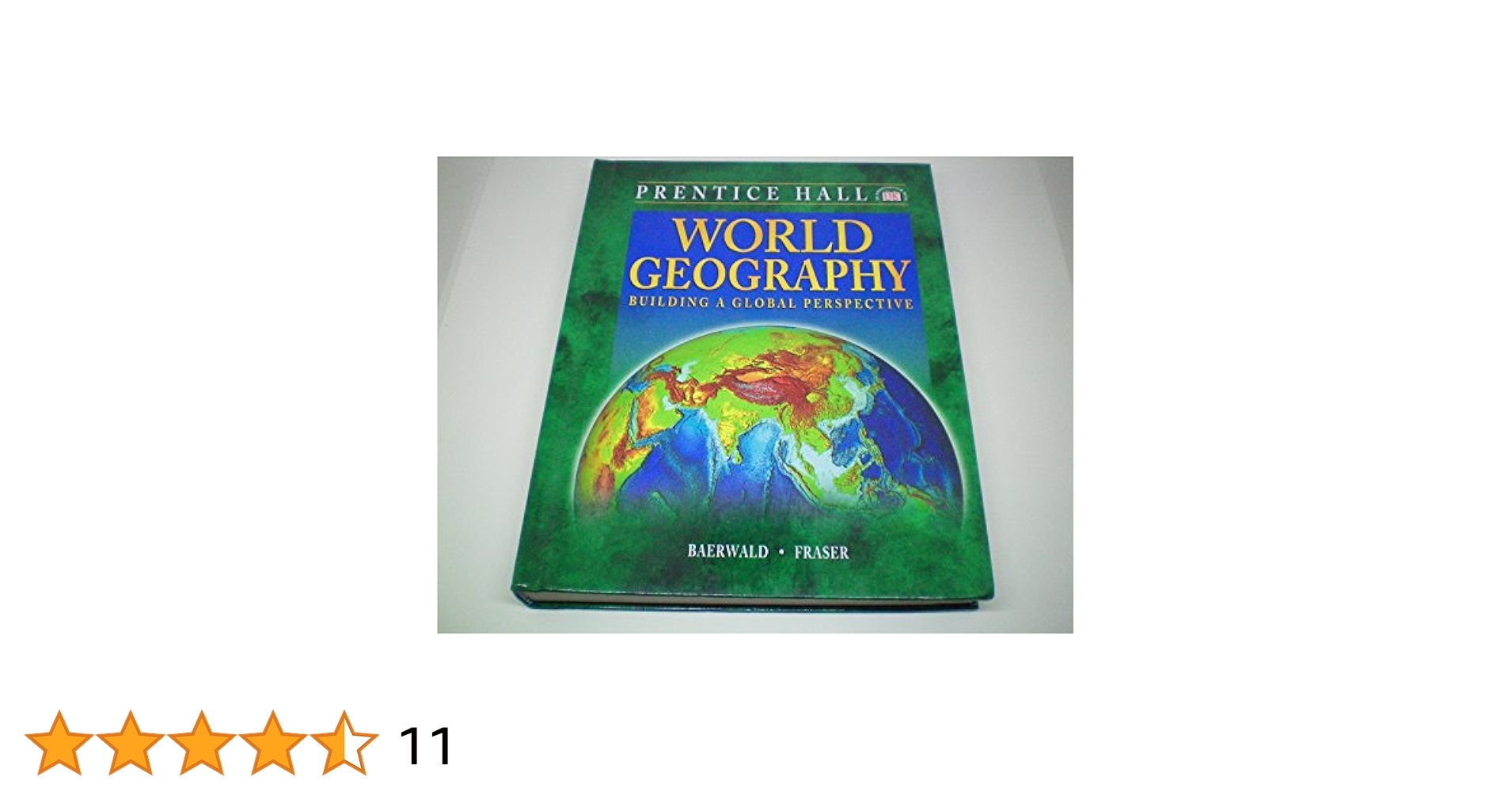 World Geography : Building a Global Perspective: Baerwald