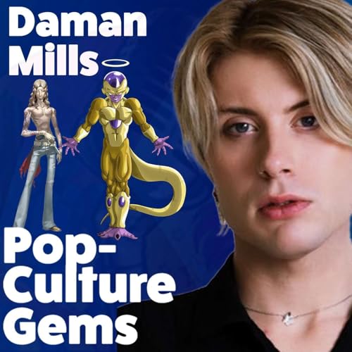Pop-Culture Gems: Daman Mills