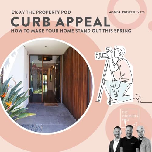 Curb Appeal: How to Make your Home Stand out this Spring Podcast Por  arte de portada