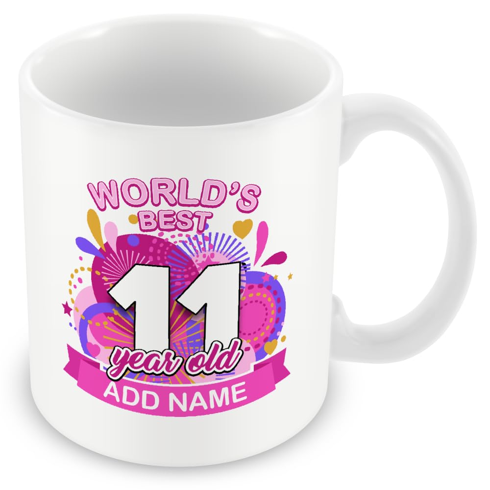 11th Birthday Gifts for Girls – World's Best 11 Year Old Mug for Daughter