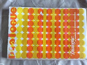 Paperback DIALOGUE: A Journal of Mormon Thought (Vol. 4 [IV], No. 4, Winter 1969) Book