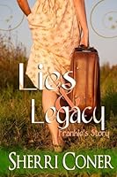 Lies & Legacy: Frankie's Story 1478358769 Book Cover