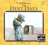 Children of the Dust Days (Picture the American Past)