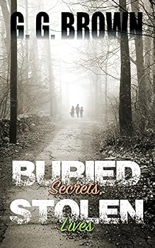 Buried Secrets, Stolen Lives