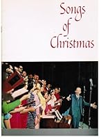 Songs of Christmas B000UVCR5K Book Cover