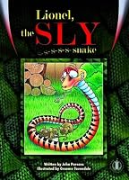 Lionel, the Sly Snake 1776501136 Book Cover