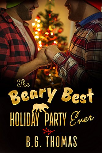 The Beary Best Holiday Party Ever (2015 Advent Calendar - Sleigh Ride) -  Kindle edition by Thomas, B.G.. Literature & Fiction Kindle eBooks @  Amazon.com.