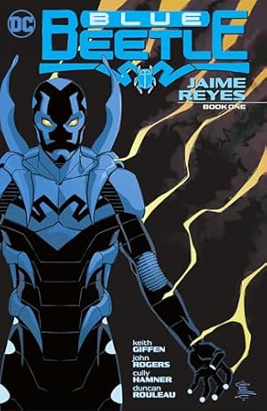 Book cover Blue Beetle: Jaime Reyes Book One