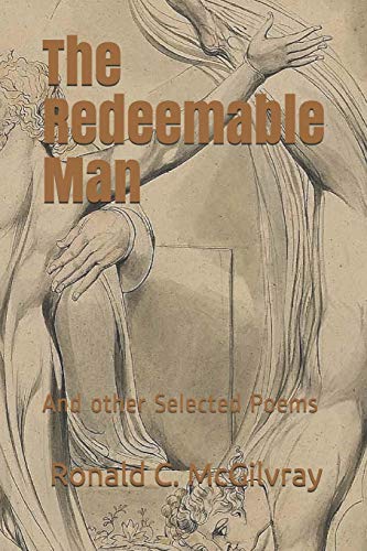 The Redeemable Man: And Other Selected Poems