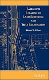 Easements Relating to Land Surveying and Title Examination